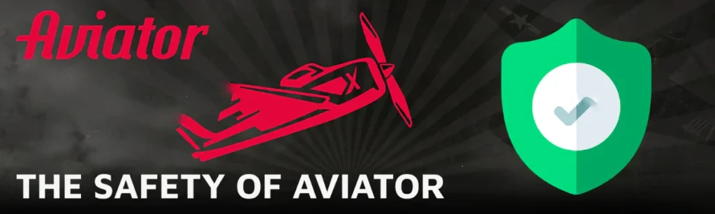 The Safety of Aviator Game